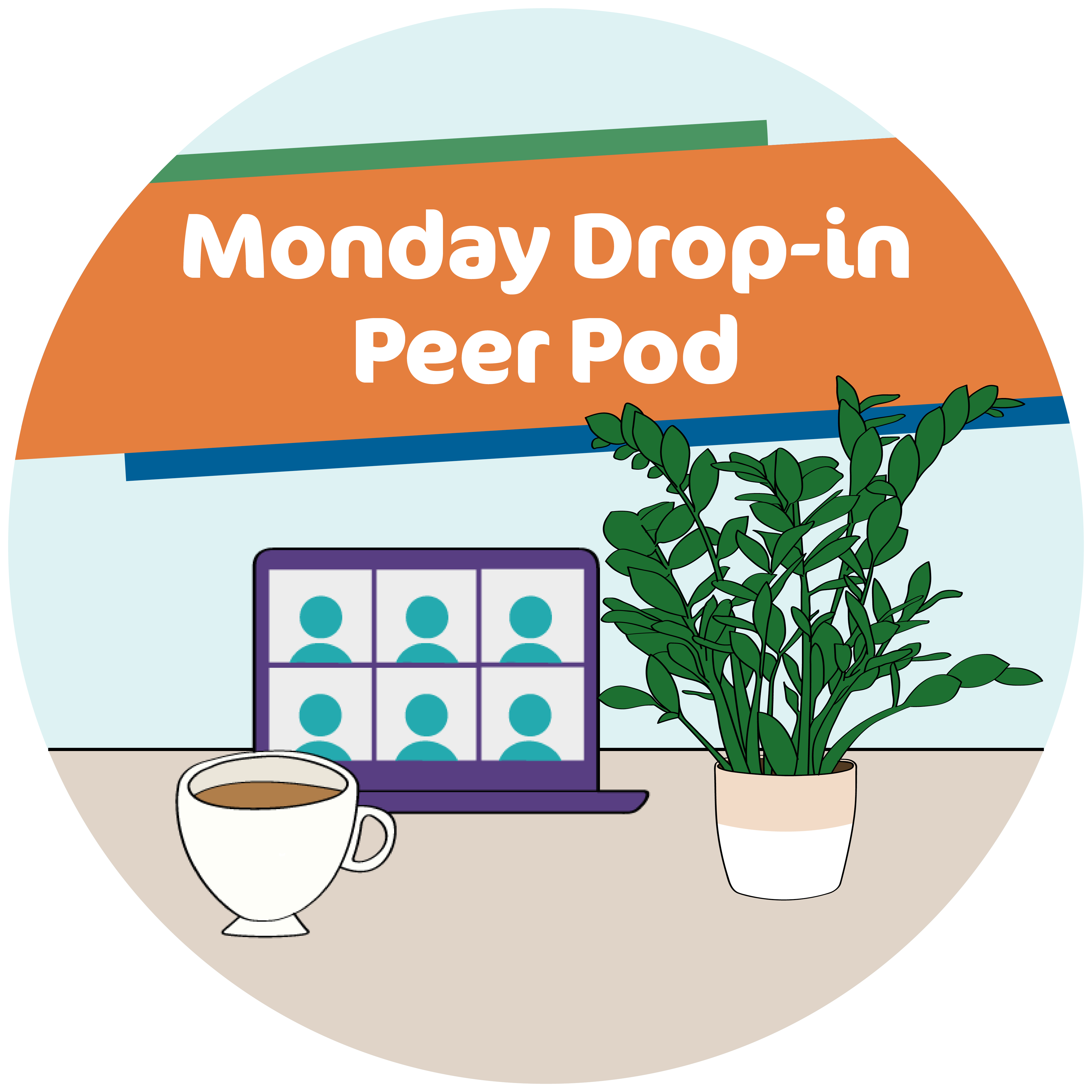Monday Drop-in Peer pod